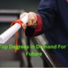 Top Degrees For The Future