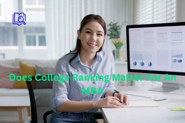 Does College Ranking matter for an MBA?