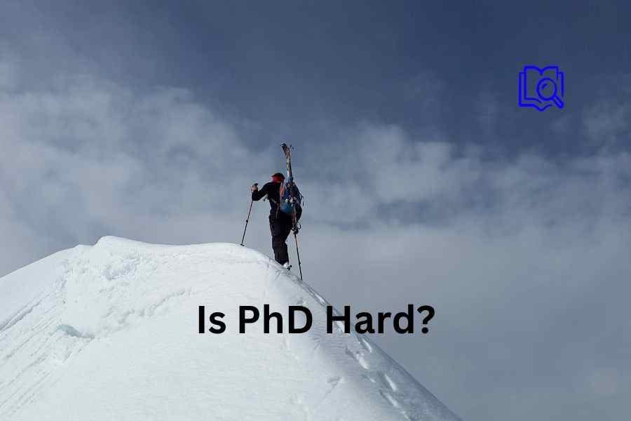 Is a PhD hard?