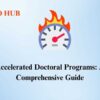 Accelerated Doctoral Programs: A Detailed Guide