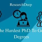 What is The Hardest PhD to Ger: Top 10 Degrees.