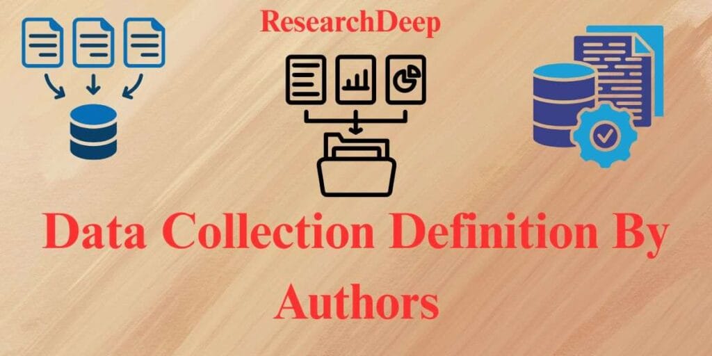 Data Collection Definition By Authors