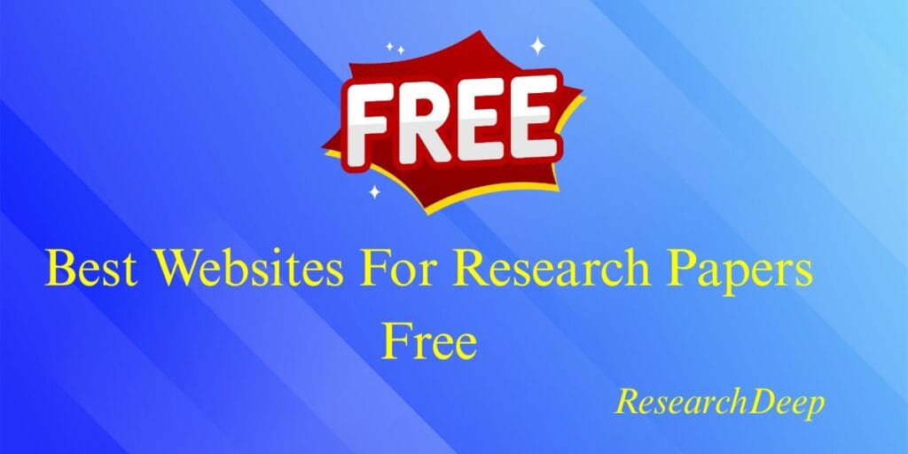 Best Websites For Research Papers Free