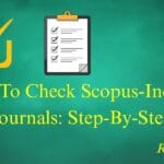 How To Check Scopus Indexed Journals: Step-By-Step.